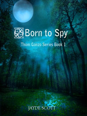cover image of Born to Spy